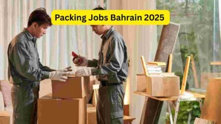 Packing Jobs Bahrain 2025 – Factory Packing, Warehouse Packer, Food, FMCG, Pharma & Industrial Packaging Roles