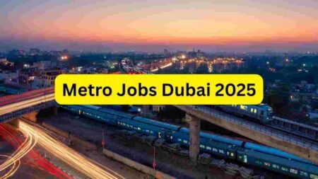 Metro Jobs Dubai 2025 – Station Staff, Cleaner, Security, Ticketing, Operations & Maintenance Roles