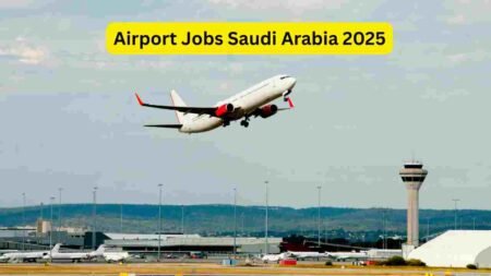 Airport Jobs Saudi Arabia 2025 – Ground Staff, Cleaner, Loader, Security, Customer Service & Support Roles