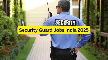 Security Guard Jobs India 2025 – Apply for Residential, Mall, Hospital, Office, Factory & Site Security Roles Security Guard Jobs India 2025 – Apply for Residential, Mall, Hospital, Office, Factory & Site Security Roles