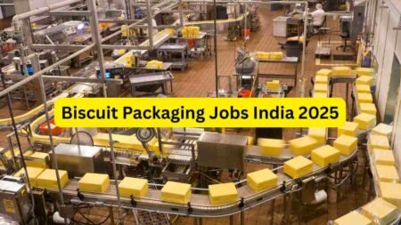 Biscuit Packaging Jobs India 2025 – Apply for Packing Helper, Factory Worker, Machine Packing Staff, Quality Checker & Warehouse Support Roles Biscuit Packaging Jobs India 2025 – Apply for Packing Helper, Factory Worker, Machine Packing Staff, Quality Checker & Warehouse Support Roles