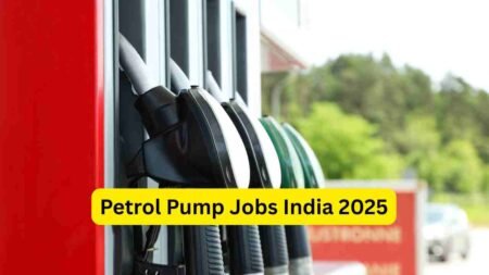 Petrol Pump Jobs India 2025 – Apply for Fuel Attendant, Helper, Cashier, Supervisor Support, Air Filling Staff & Service Roles Petrol Pump Jobs India 2025 – Apply for Fuel Attendant, Helper, Cashier, Supervisor Support, Air Filling Staff & Service Roles