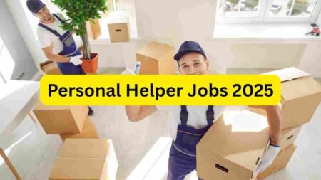 Personal Helper Jobs 2025 – Apply for House Helper, Office Assistant, Elder Care Helper, Family Support Staff & Daily Assistance Roles Personal Helper Jobs 2025 – Apply for House Helper, Office Assistant, Elder Care Helper, Family Support Staff & Daily Assistance Roles