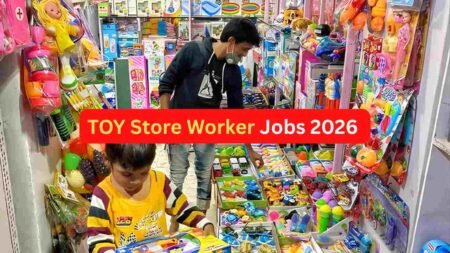 Toy Store Worker Jobs 2026 – India’s Growing Retail Opportunity for Store Staff, Sales Helpers & Customer Assistants Toy Store Worker Jobs 2026 – India’s Growing Retail Opportunity for Store Staff, Sales Helpers & Customer Assistants