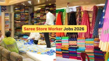 Saree Shop Worker Jobs 2026 – Showroom Staff, Sales Assistant, Billing & Support Roles