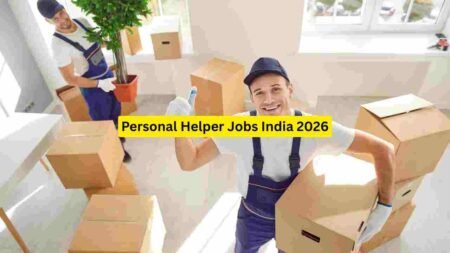 Personal Helper Jobs India 2026 – Household, Family Helper, Caregiver, Maid & Support Roles Personal Helper Jobs India 2026 – Household, Family Helper, Caregiver, Maid & Support Roles
