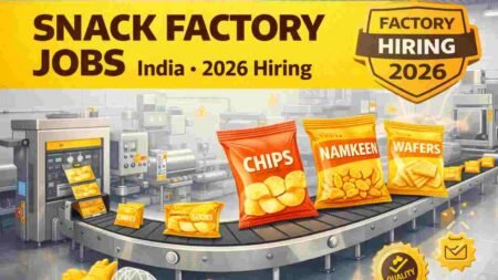 Snack Factory Jobs India 2026 – Packing Worker, Helper, Machine Operator, Quality Checker, Loader, Cleaner & Supervisor Roles Snack Factory Jobs India 2026 – Packing Worker, Helper, Machine Operator, Quality Checker, Loader, Cleaner & Supervisor Roles