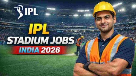 IPL Stadium Jobs India 2026 – High-Paying Sports & Event Careers IPL Stadium Jobs India 2026 – High-Paying Sports & Event Careers