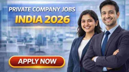 Private Company Jobs India 2026 – High-Paying Careers and Long-Term Employment Opportunities