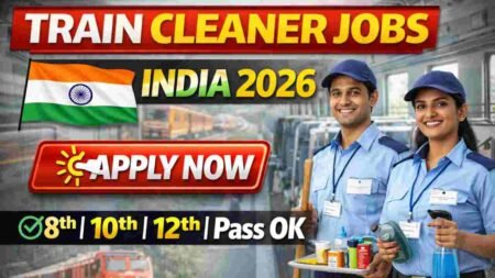 Train Cleaner Jobs India 2026 – High-Demand Railway Cleaning Careers Train Cleaner Jobs India 2026 – High-Demand Railway Cleaning Careers