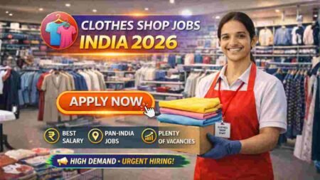 Clothes Shop Jobs 2026 – Hiring Sales Executives, Helpers & Cashiers